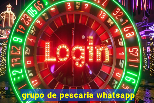 grupo de pescaria whatsapp